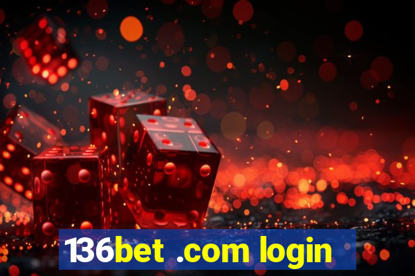136bet .com login